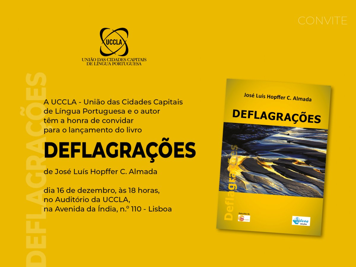 Lançamento do livro “Deflagrações” de José Luís Hopffer Almada-Convite