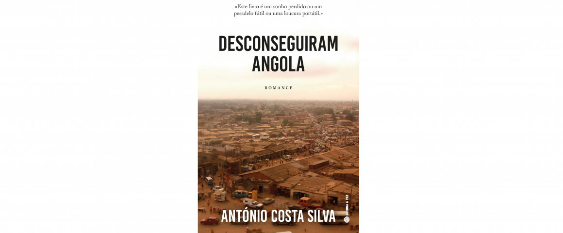 Lançamento do livro “Desconseguiram Angola” de António Costa Silva