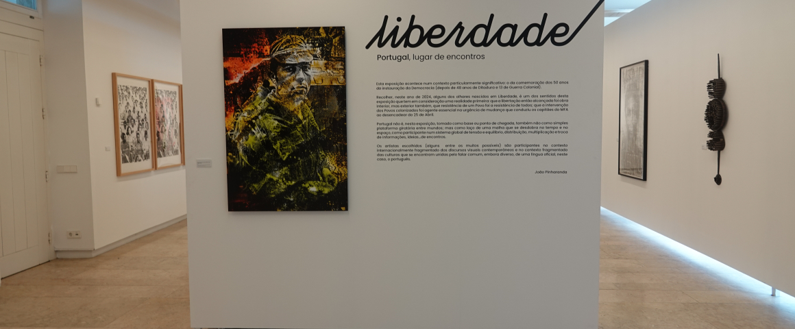 Encerramento da exposição “Liberdade - Portugal, lugar de encontros”