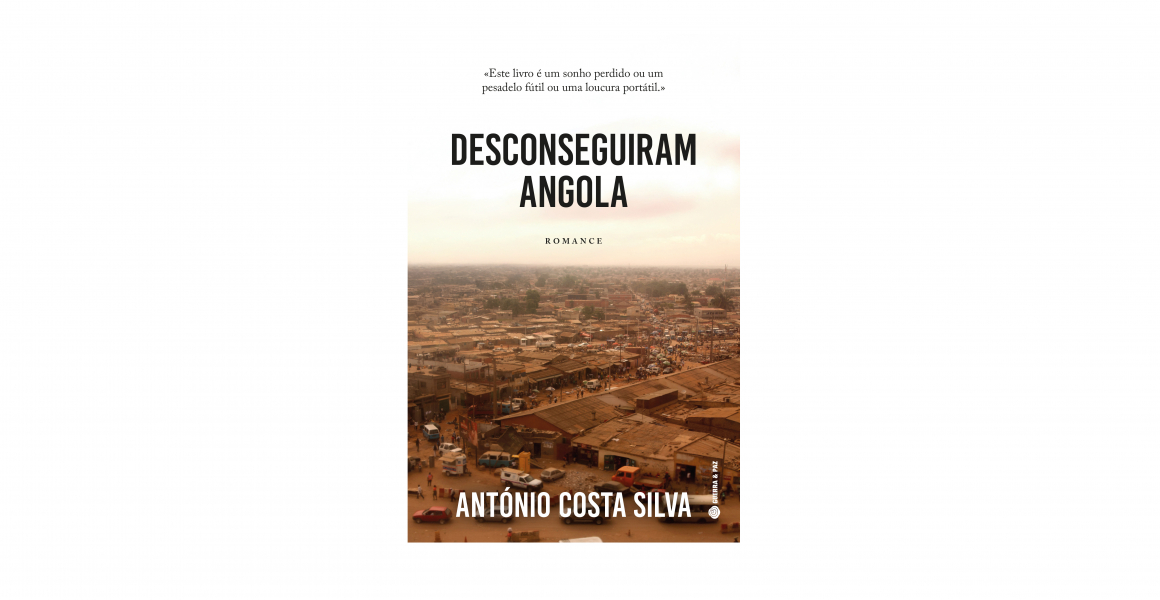 Lançamento do livro “Desconseguiram Angola” de António Costa Silva