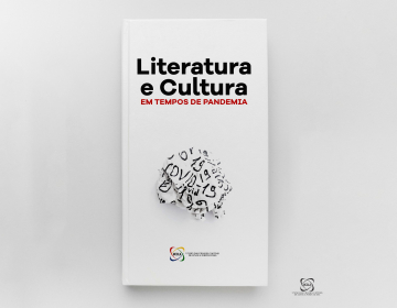 Apresentação do livro “Literatura e Cultura em Tempos de Pandemia”