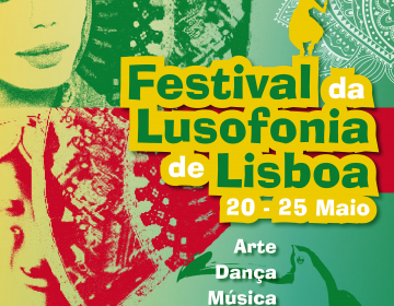 Festival da Lusofonia promete animar a cidade de Lisboa