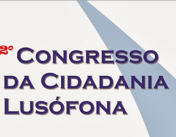 II Congresso da Cidadania Lusófona