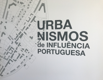 Exposição “Urbanismos de Influência Portuguesa” na UCCLA