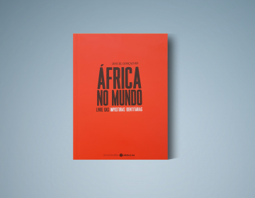 Livro “África no Mundo - Livre das imposturas identitárias” de Jonuel Gonçalves