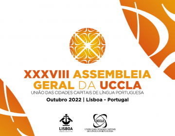 Lisboa vai acolher Assembleia Geral da UCCLA 