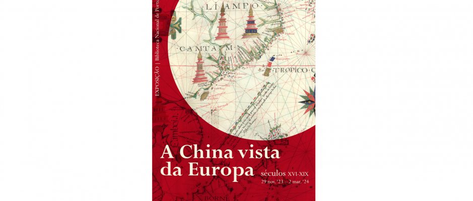 Exposição “A China vista da Europa, séculos XVI-XIX”