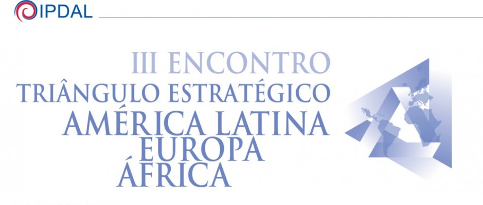 Encontro “Triângulo Estratégico: América Latina – Europa – África” 