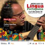 Mercado da Língua Portuguesa - 4 de Maio de 2019, às 16 horas - Guitarra Portuguesa por Carlos Sanches (Portugal)
