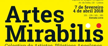 Artes Mirabilis - Coletiva de Artistas Plásticos Angolanos na UCCLA