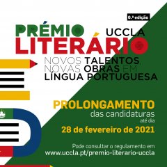 Prémio Literário UCCLA - Prolongamento do prazo de candidaturas até 28 de Fevereiro de 2021