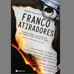 Livro “Franco-Atiradores” de Jonuel Gonçalves