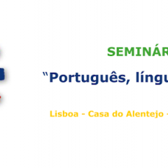 Seminário “Português, Língua de Cultura”