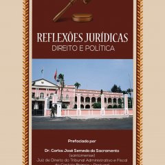 Lançamento do livro “Reflexões Jurídicas-Direito e Política” de Hilário Garrido