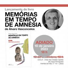 Adiamento da apresentação do livro “Memórias em Tempo de Amnésia” de Álvaro Vasconcelos