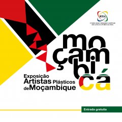 “Moçambi-Cá - Exposição de artistas plásticos de Moçambique” na UCCLA