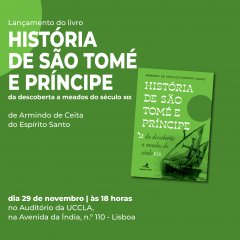 Lançamento do livro “História de São Tomé e Príncipe” de Armindo de Ceita do Espírito Santo na UCCLA