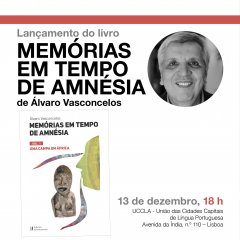 Apresentação do livro “Memórias em Tempo de Amnésia” de Álvaro Vasconcelos na UCCLA