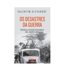 Livro “Os Desastres da Guerra” de Valentim Alexandre